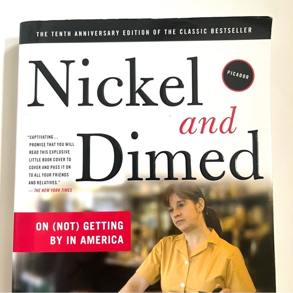 Nickel & Dimed: on not getting better in America” by Barbara Ehrenreich - Picture 3 of 9